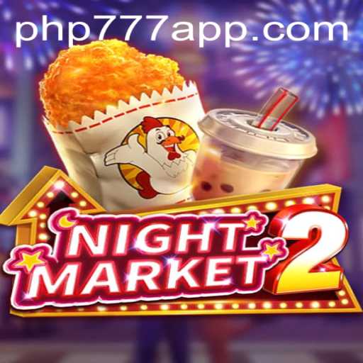 Exploring NightMarket2: The Intriguing World of php777