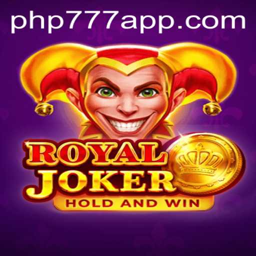 Discover the RoyalJoker Game: A Thrilling Adventure in the World of php777